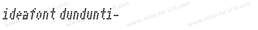 ideafont dundunti字体转换